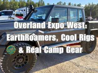 off-road pickup truck vehicle text reads overland expo west: Earthroamers, cool rigs & real camp gear muddy ruttzz logo visible