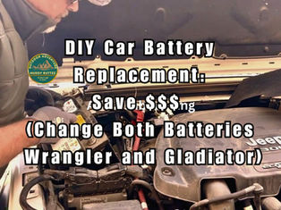 DIY Car Battery Replacement: Save $$$ (Change Both Batteries in Your Wrangler and Gladiator)