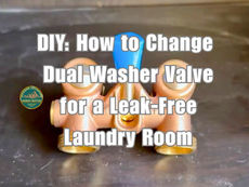 DIY: How to Change Dual Washer Valve for a Leak-Free Laundry Room