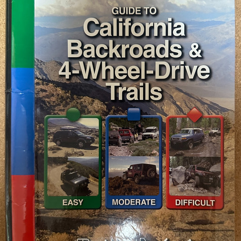 Book titled "Guide to California Backroads & 4-Wheel Drive Trails." Great Off-Road Guidebook.