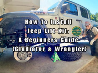 Jeep Gladiator wheel removed suspension visible man kneeling working text visible how to install jeep lift kit for beginners muddy ruttzz logo.