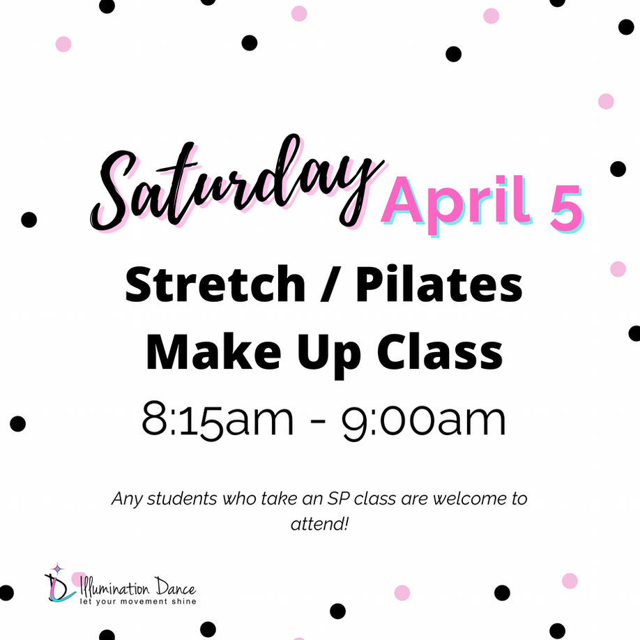 April Make Up Classes!