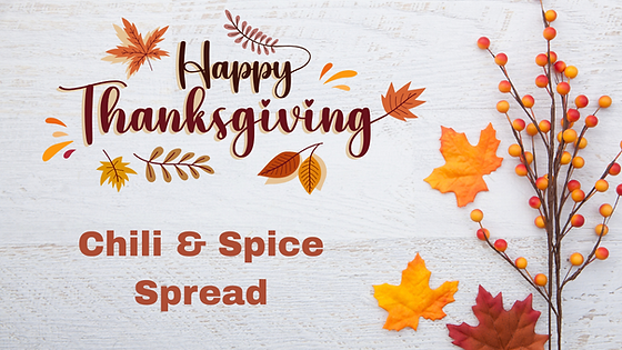 Chili & Spice Thanksgiving Box