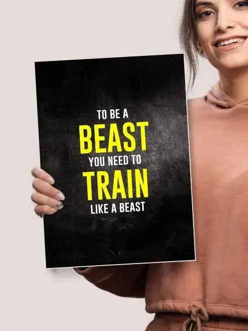 To be the beast You need to train| Motivational Poster