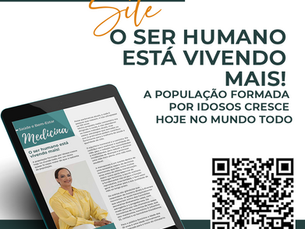 Saúde: O ser humano está vivendo mais! 