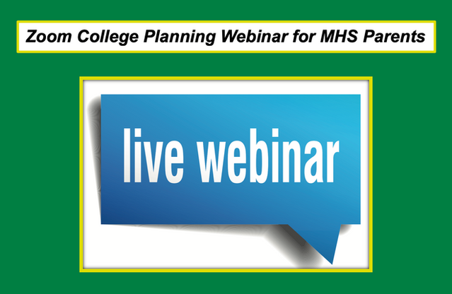 Zoom College Planning Webinar for MHS parents