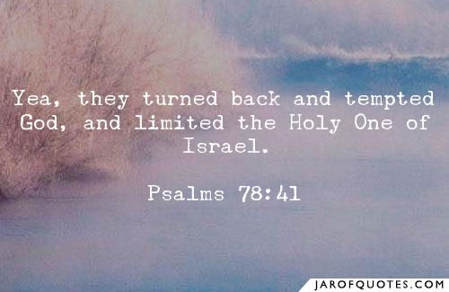 They Limited The Holy One Of Israel”
