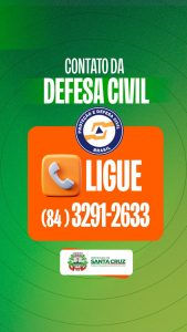 Defesa Civil de Santa Cruz disponibiliza contato para atendimento à população