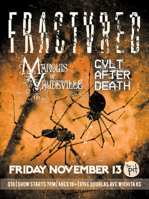 Friday the 13th in Wichita, Ks with FRACTVRED
