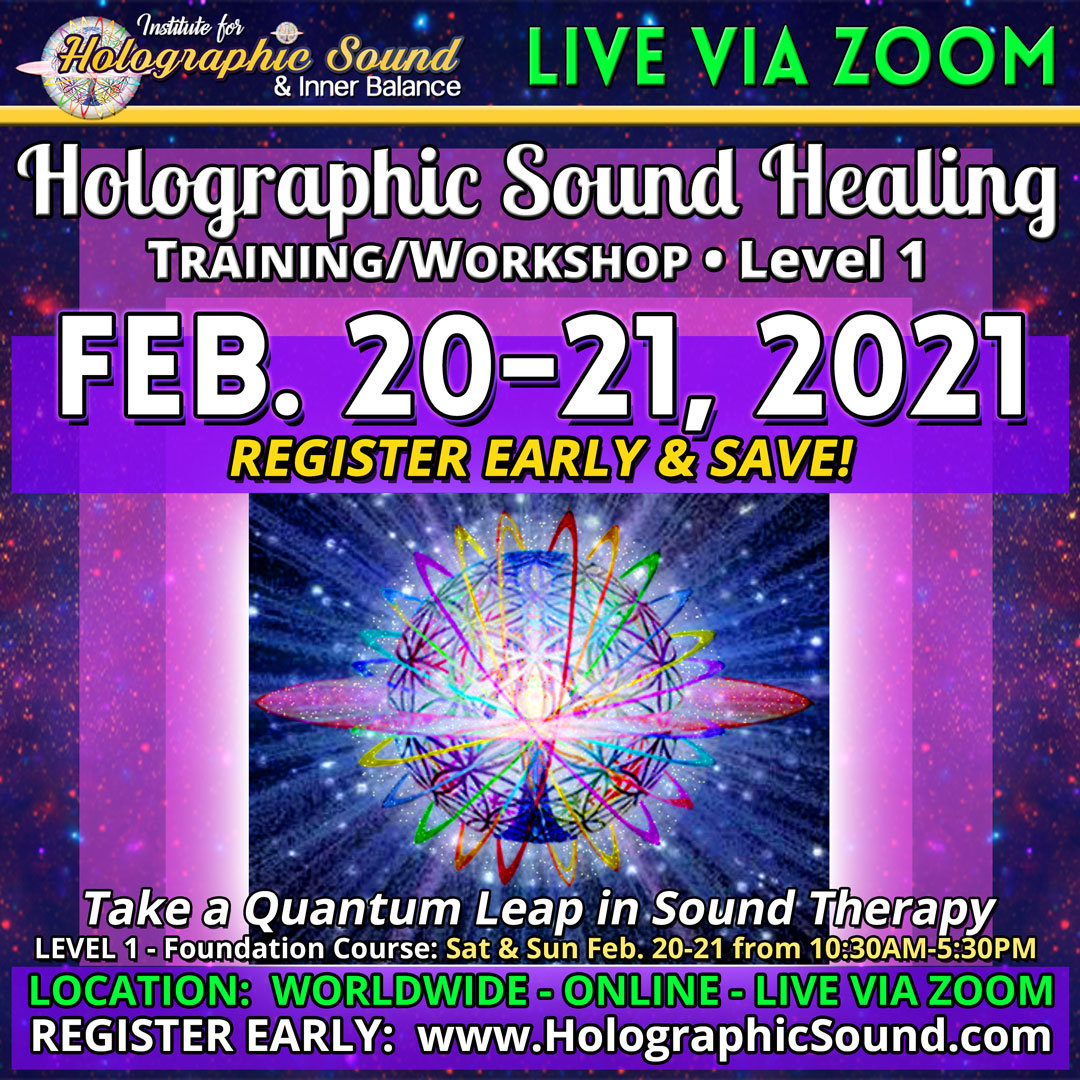 Holographic Sound Healing LEVEL 1 LIVE VIA ZOOM