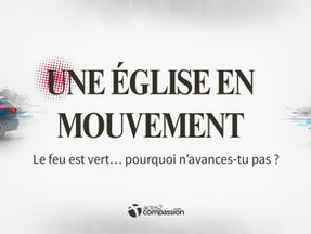 UNE ÉGLISE EN MOUVEMENT 