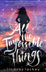 All the impossible things Book cover