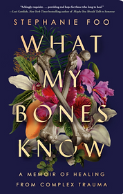 What my bones know Book Cover