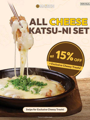  🧀 Cheesy Cravings, Deals & Exclusive Treats  – Limited Time Only at MAiSEN!