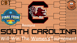 South Carolina will Win the NCAA Women's Tournament - Reasons Why By Trey Allwood