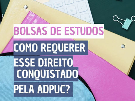 Bolsa de estudos é conquista da ADPUC