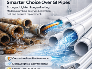 The Rise of uPVC Pipes Over GI Pipes in Modern Plumbing Solutions