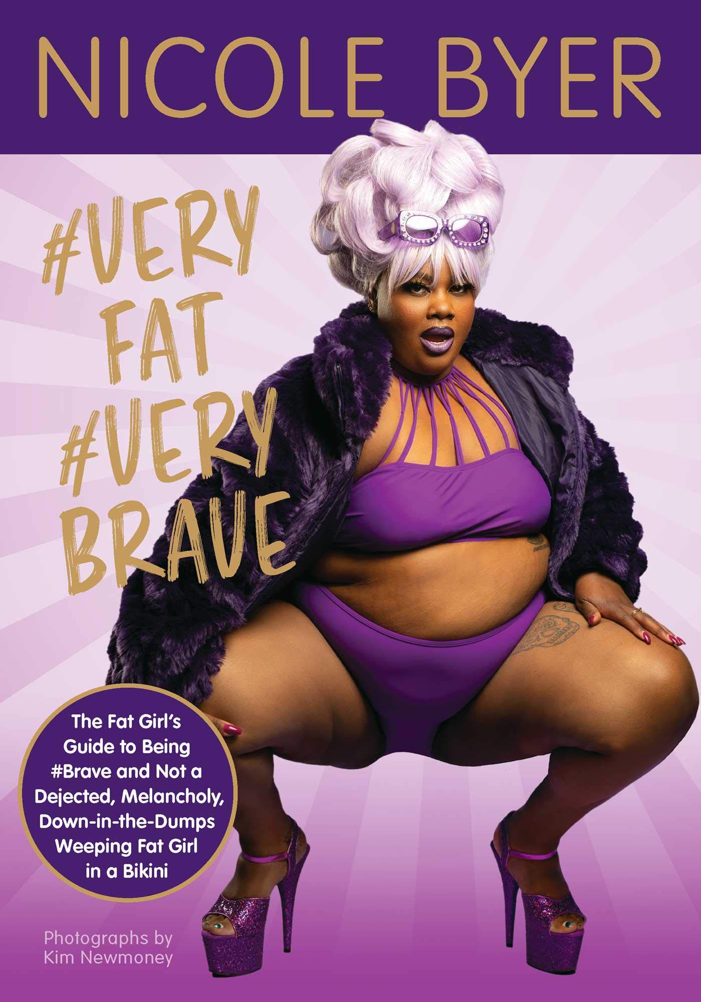 Fat Girl, Brave Girl: Nicole Byer'S Guide To Confidence - vsd1cw7