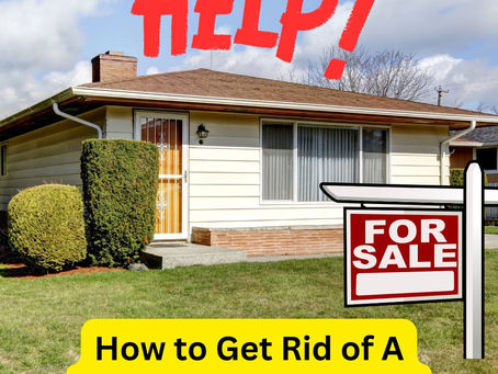 How to Get Rid of a House You Can’t Sell