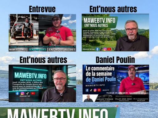 Entrevue, opinions et commentaires du 13 au 17 juillet 2026