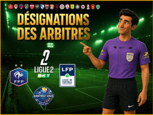FFF/LFP - LIGUE 2 BKT - DÉSIGNATIONS ARBITRES - REFEREE APPOINTMENTS - Journée 1 - 08/08/2026 #Ligue2BKT #FFF #LFP