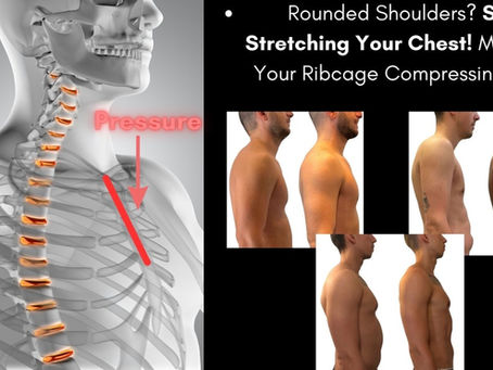 Rounded Shoulders? Stop Stretching Your Chest! Maybe It’s Your Ribcage Compressing Down