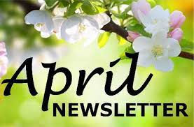 APRIL NEWSLETTER