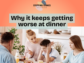 Why mealtimes feel so hard.