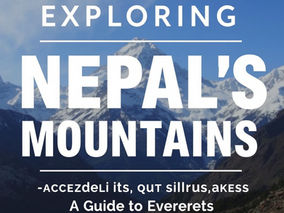 Exploring Nepal’s Majestic Mountains: A Guide to Everest Base Camp, Manaslu Base Camp, and Langtang Valley Treks