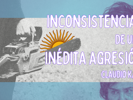 Inconsistencias de una inédita agresión
