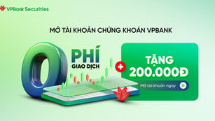 COMBO THỊNH VƯỢNG - NHẬN 200,000Đ TỪ CHỨNG KHOÁN VPBANK