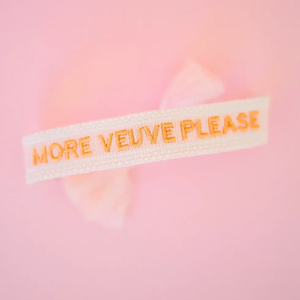 More Veuve Please Tassel