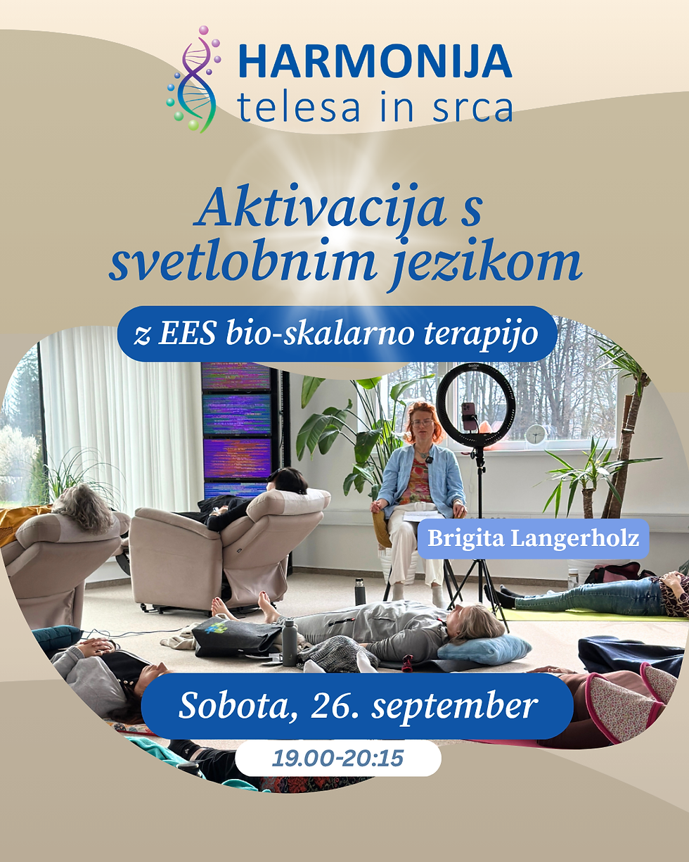 Aktivacija s svetlobnim jezikom z EES bio-skalarno terapijo