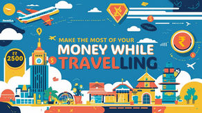 How to Make the Most of Your Money While Travelling: Smart Tips for Budget Travel