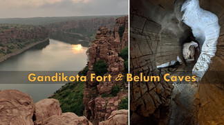 Gandikota Fort (Indian Grand Canyon) & Belum Caves