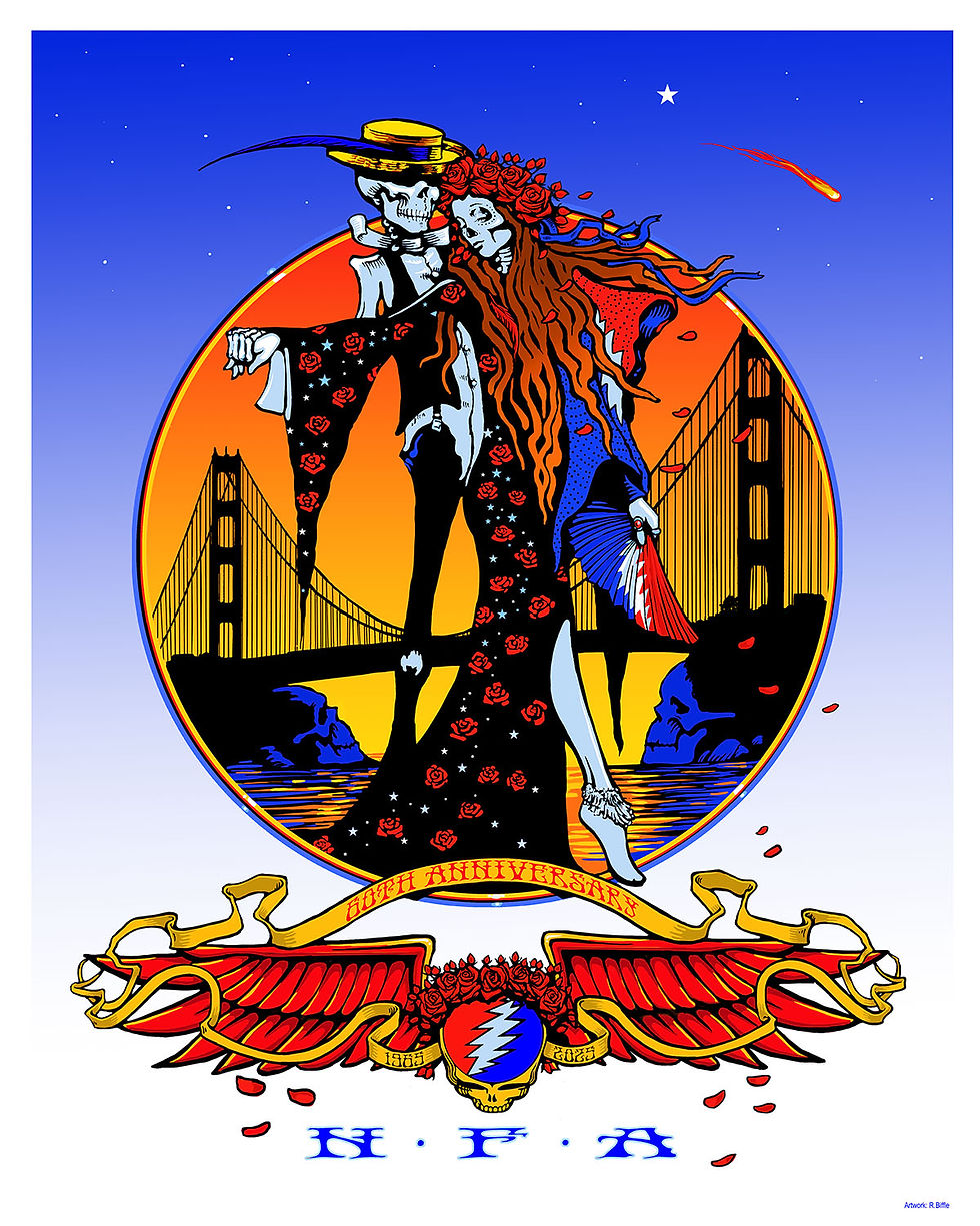 "Not Fade Away" Celebrating 60 Yrs of the Grateful Dead