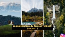 Pourquoi photographier au format vertical ?