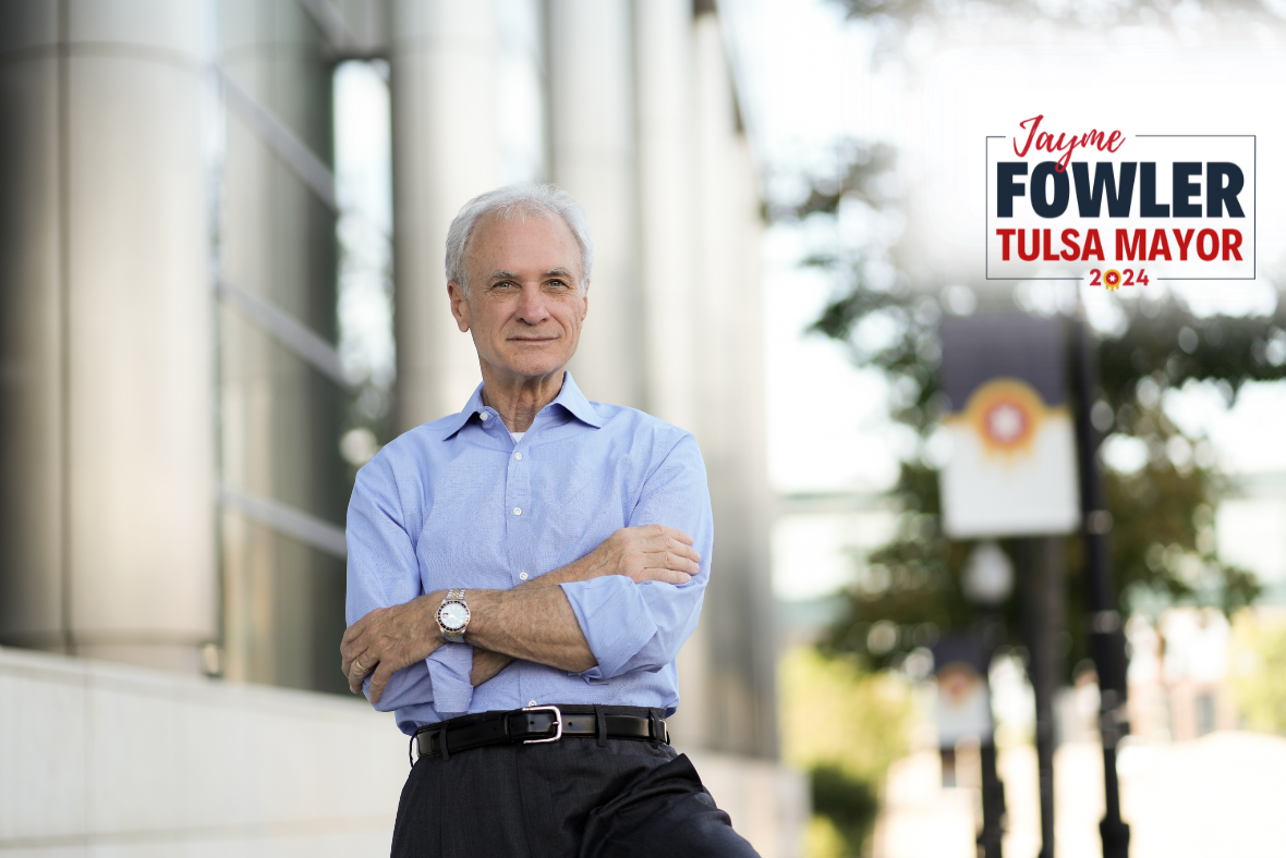 Jayme Fowler For Tulsa Mayor