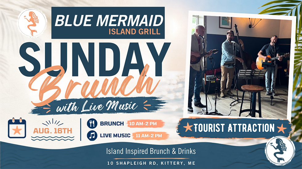 🎶 Blue Mermaid Brunch Featuring Tourist Attraction 🎶