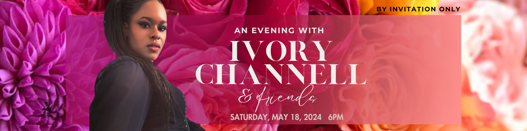 Ivory Channell hosts an exclusive event for women themed I AM, Summer 2024, details at event details at www.ivorychannell.com