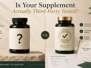 How to Tell If a Supplement Is Actually Third-Party Tested