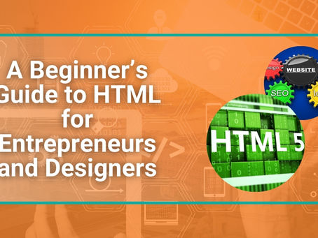 Computer with HTML 5, orange background and a title A Beginner’s Guide to HTML for Entrepreneurs and Designers