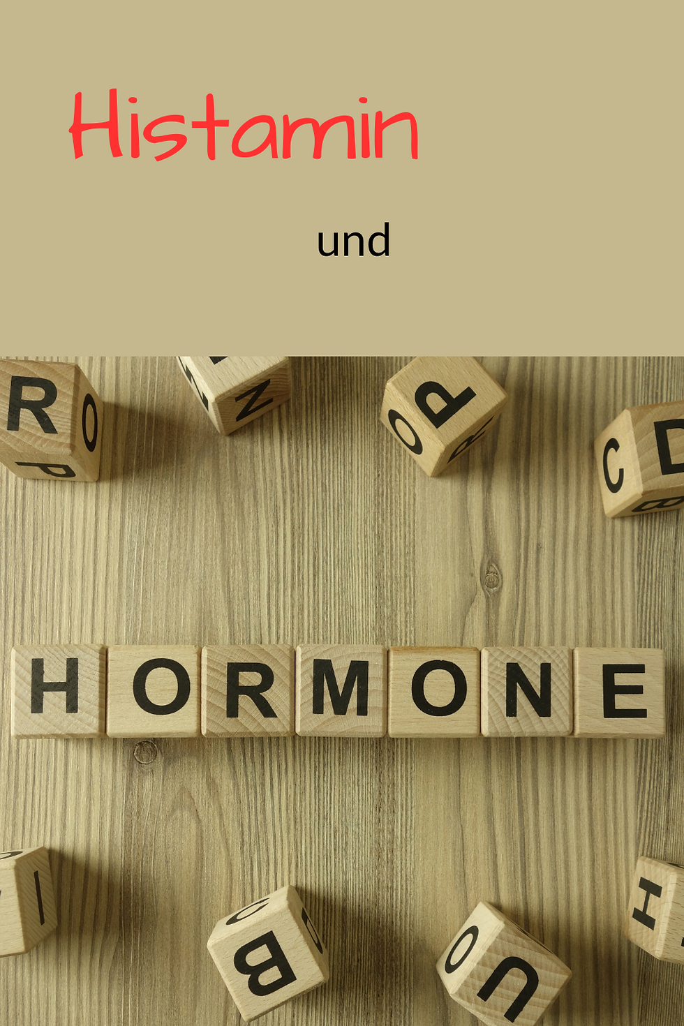 Histamin und Hormone
