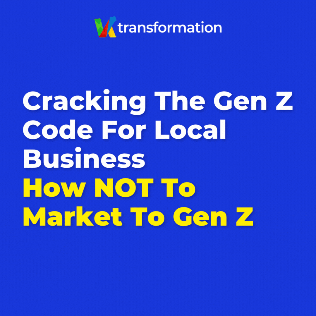Cracking The Gen Z Code For Local Business- How NOT To Market To Gen Z.gif