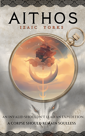 Cover of a Christian fantasy book by Izaic Yorks, featuring faith-based storytelling in an epic fantasy setting of Aithos. The image depicts a skyship in the clouds and a dragon looming in the background