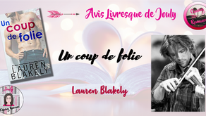 Avis : Un coup de folie - Lauren Blakely