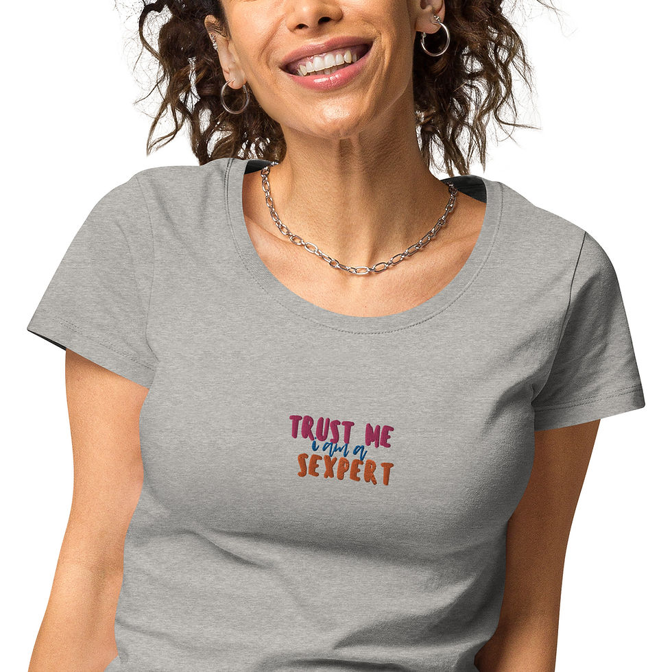 Thumbnail: Trust Me, I'm a Sexpert - Women’s Organic T-shirt