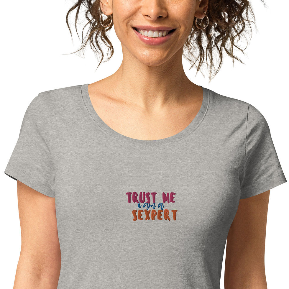 Thumbnail: Trust Me, I'm a Sexpert - Women’s Organic T-shirt