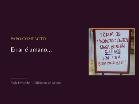 Errar é Umano…