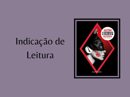 Indicação de Leitura: Saboroso Cadáver.